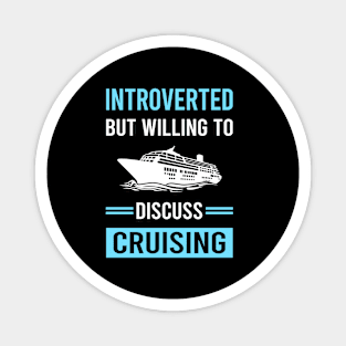 Introverted Cruising Cruise Magnet